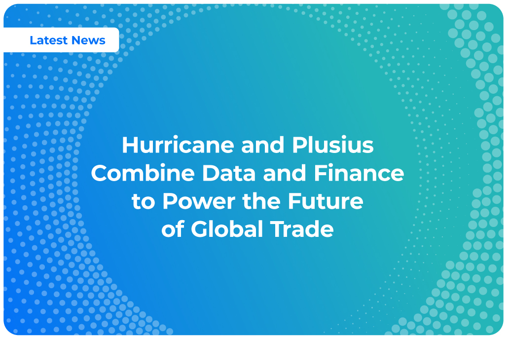 Hurricane and Plusius Combine Data and Finance News Post Image
